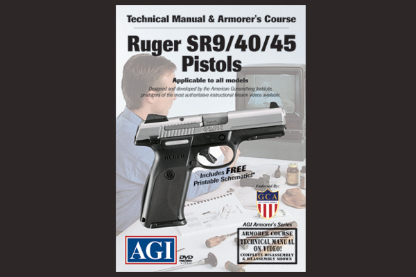 Technical Manual & Armorer's Course: Ruger SR9/40/45 Pistol