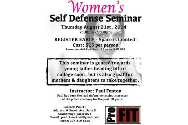 A new women's self-defense seminar will be taught by Sgt. Paul Fenton of the Cape Elizabeth Police Department.