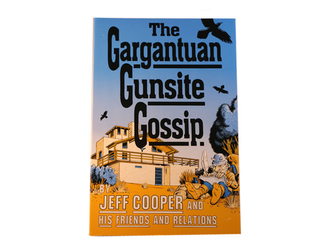 Jeff Cooper, Jeff Cooper gunsite, Jeff Cooper gunsite academy, Jeff Cooper condition yellow, gunsite, gunsite academy, gunsite gargantuan, gunsite gargantuan gossip