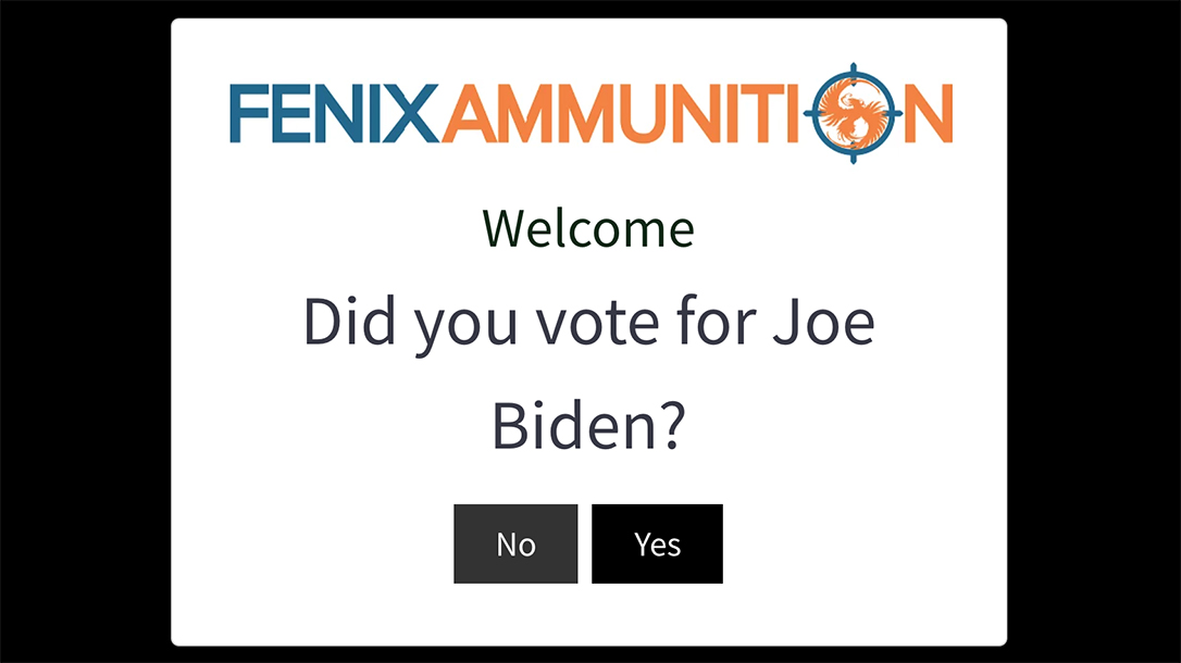 Fenix Ammunition sends Joe Biden voters away.