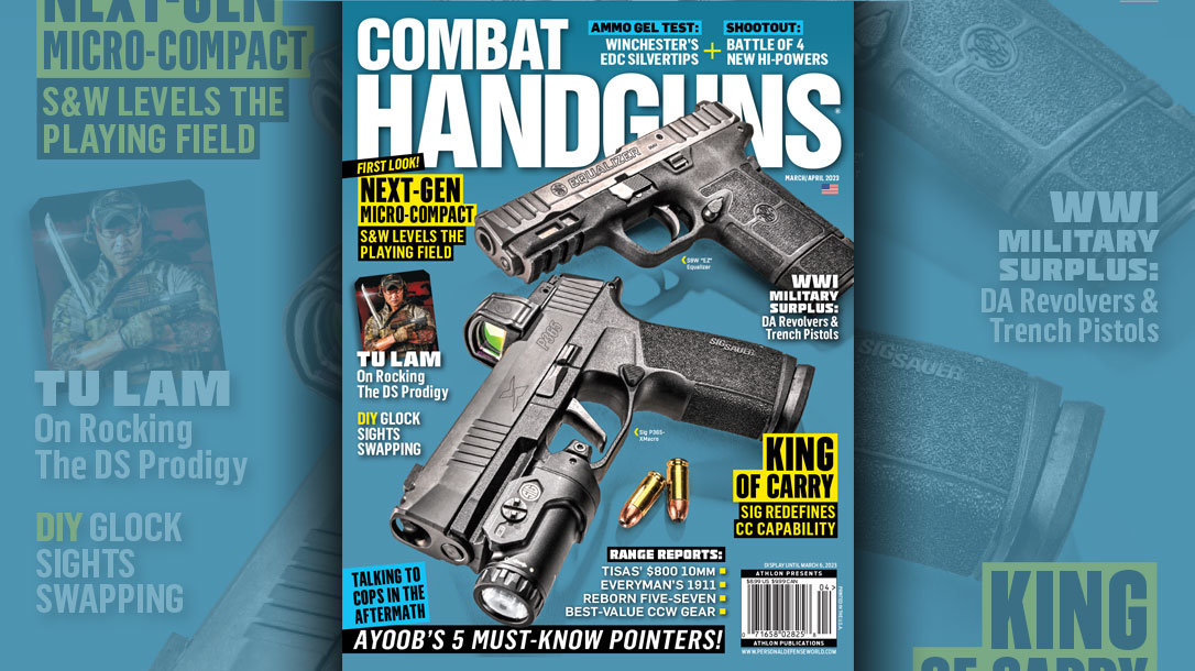 Combat Handguns March/April 2023 Promoting Combat Readiness.