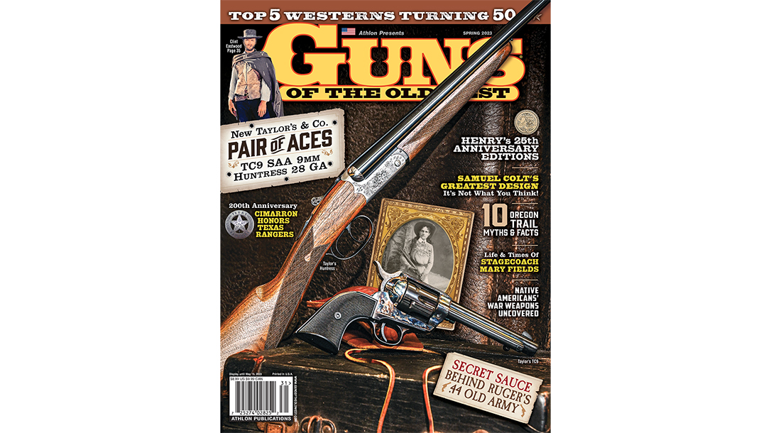 The Spring 2023 issue of Guns of the Old West.