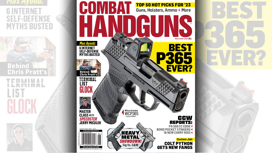 Combat Handguns May/June 2023: Bringing the Heat.