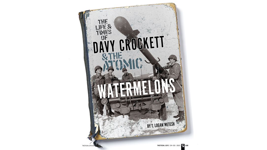 The Davy Crocket nuclear weapon system.