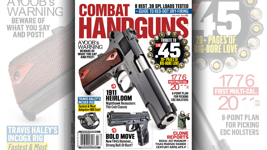 Celebrating the .45 and 45 Years in Print in the Jan/Feb 2024 Issue of Combat Handguns.