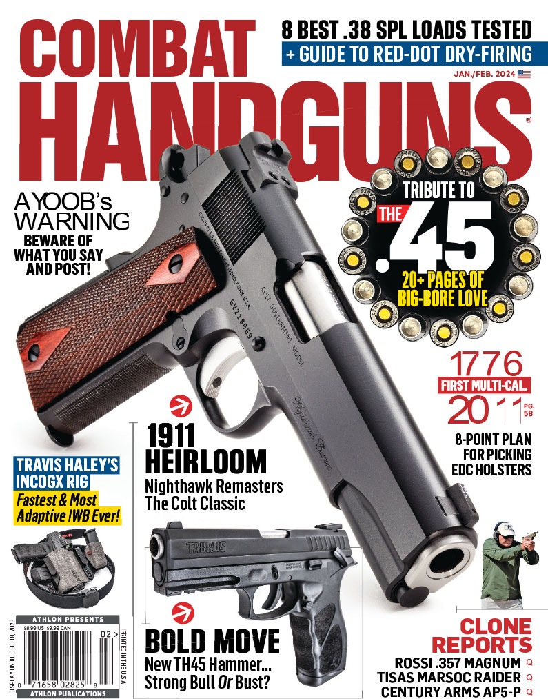 Celebrating the .45 and 45 Years in Print in the Jan/Feb 2024 Issue of Combat Handguns.