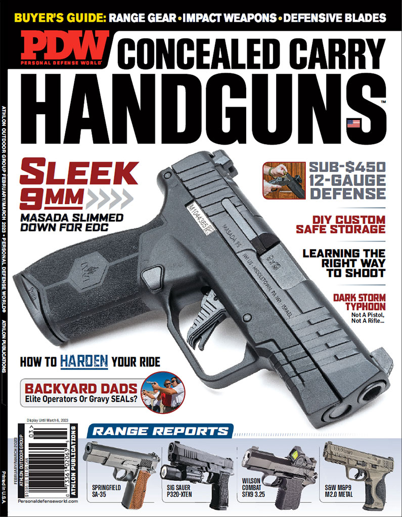 Personal Defense World February-March 2023.