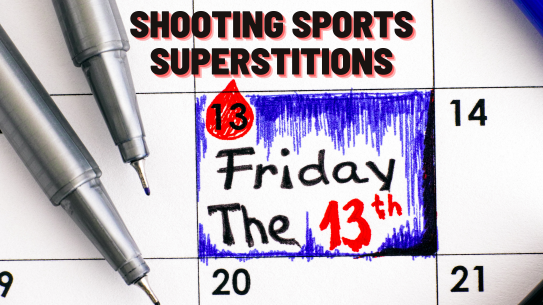 Friday the 13th and the shooting sports